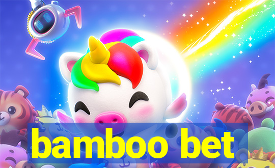 bamboo bet